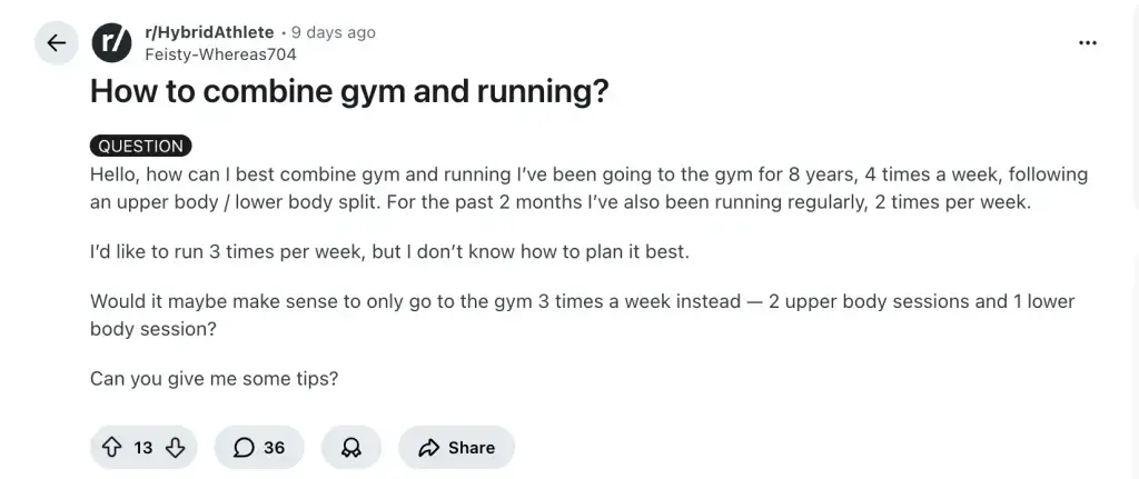 Reddit user asking how to balance gym workouts and running without losing progress — a common question among hybrid athletes.